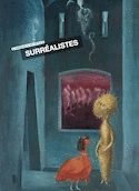 Paroles d'artistes surréalistes